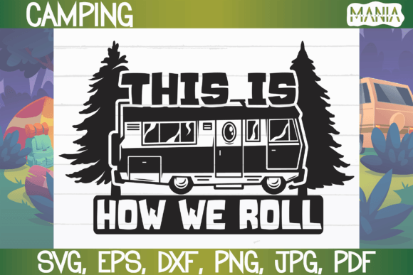 Evaluating the This is How We Roll SVG Cut File for Crafting Projects